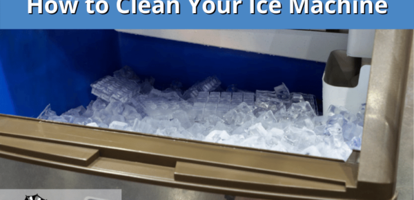 How to Clean Your Ice Machine - Karpouzis Commercial Refrigeration - how to clean ice machine, clean your ice machine, ice machine service, ice machine repair, ice machine maintenance, ice dispenser maintenance