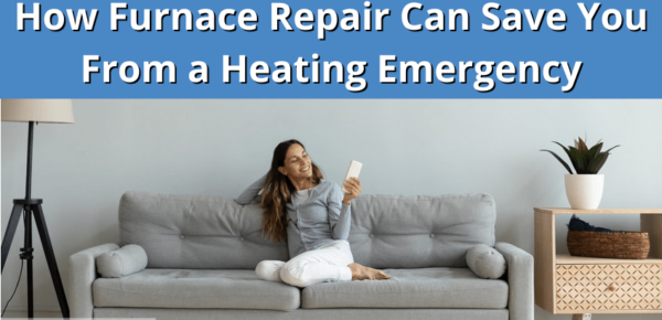 How Furnace Repair Can Save You From a Heating Emergency - KCR - forced air heat, clean heat, heating emergency, emergency heating repair, furnace repair