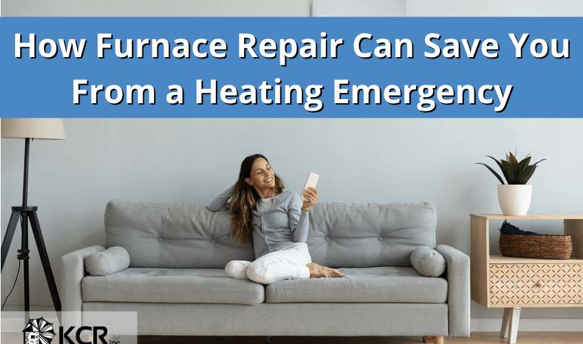 How Furnace Repair Can Save You From a Heating Emergency