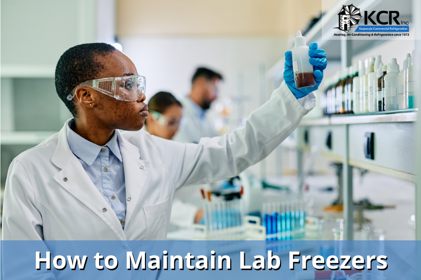 How to Maintain Scientific, Biotech, and Pharmaceutical Lab Freezers - KCR Inc. - commercial refrigeration, commercial cooler, industrial freezer repair, emergency freezer maintenance, walk-in cooler repair